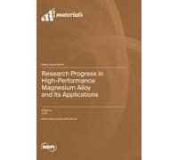 Research Progress In High-Performance Magnesium Alloy And Its Applications