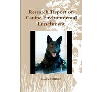 Research Report On Canine Environmental Enrichment