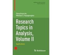 Research Topics in Analysis, Volume II: Applications