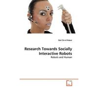 Research Towards Socially Interactive Robots