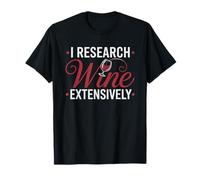 Research Wine Extensively Sarcastic Snob Humor Expertise T-Shirt