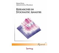 Researches in stochastic analysis - Denis Feyel - Spartacus Idh - broché - Etude