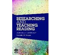 Researching And Teaching Reading