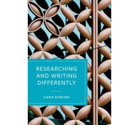 Researching And Writing Differently