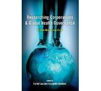 Researching Corporations And Global Health Governance