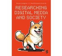 Researching Digital Media and Society by Moa Eriksson Krutrok Moa Eriksson Krutrok (Auteur)