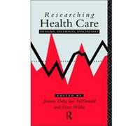 Researching Health Care by Jeanne Daly Ian McDonald, Jeanne Daly (Auteur)