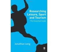 Researching Leisure, Sport And Tourism