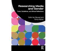 Researching Media and Gender: Tools, Guidelines, and Ethical Reflections