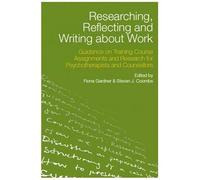 Researching, Reflecting And Writing About Work