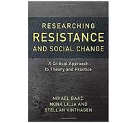Researching Resistance And Social Change