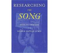 Researching the Song Shirlee Emmons, Wilbur Watkins Lewis (Auteur)