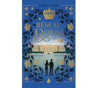 Réseau royal - Tome 1 (1)