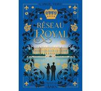 Réseau Royal - Tome 1