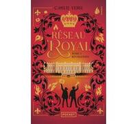 Réseau Royal - Tome 2 Révolution Camille Versi (Auteur)