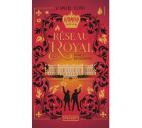 Réseau Royal - Tome 2 Révolution - Camille Versi - Pocket - Poche - Roman