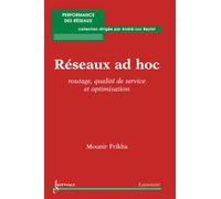 Réseaux ad hoc : routage, qualité de service et optimisation - Mounir Frikha - Hermes Science Publications - broché - Livre