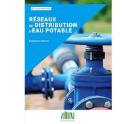 Réseaux de distribution d'eau potable