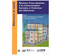 Groupe Eyrolles – Réseaux d'eau potable à l'intérieur des bâtiments – Partie 1: Guide technique