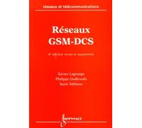 Reseaux Gsm-Dcs. 4eme Edition