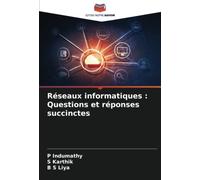 Réseaux informatiques : Questions et réponses succinctes