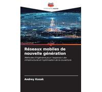 Réseaux mobiles de nouvelle génération