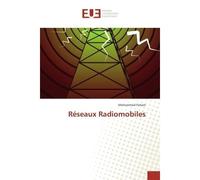 Reseaux Radiomobiles - Mohammed Feham - Universitaires Europeennes - broché - Etude