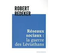 Réseaux sociaux : la guerre des Léviathans