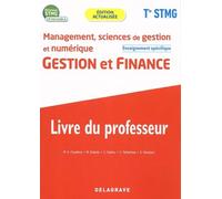 Gestion Et Finance Tle Stmg Management, Sciences De Gestion Et Numérique - Livre Du Professeur