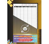 Reseller’s Record Book: Track Inventory, Sales, and Profits for eBay, Amazon, Poshmark & More | 120 Productivity Pages, Large 8.5x11”