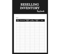 Reselling Inventory Log Book: Track Purchases, Sales, Profit & More | 6 x 9 Inches, 110 Pages | Inventory Tracker for Online Sellers, eBay, Amazon, , Etsy & More