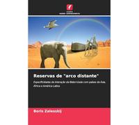 Reservas de "arco distante": Especificidades da interação da Bielorrússia com países da Ásia, África e América Latina