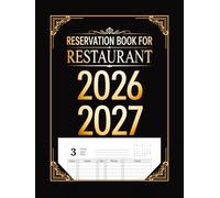 Reservation Book for Restaurant: Daily Table Reservation and Guest Management Log | Appointment Tracker and Dining Room Planner | Professional Hospitality Organizer for Restaurants and Hotels