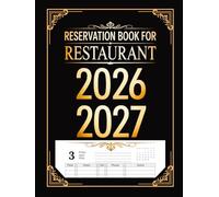 Reservation Book for Restaurant: Daily Table Reservation and Guest Management Log | Appointment Tracker and Dining Room Planner | Professional Hospitality Organizer for Restaurants and Hotels