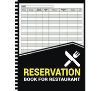 Reservation Book For Restaurant: Guest Log and Table Booking Tracker for Restaurants