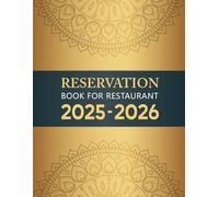 Reservation Book For Restaurant: Hostess Table Log Book | 365 Day Hostess Table Reservations | Full Year Dinner Reservations Book | Daily Customer Tracking