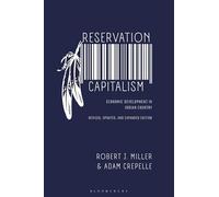 Reservation Capitalism: Revised, Updated, and Expanded Edition