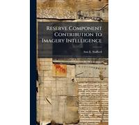 Reserve Component Contribution to Imagery Intelligence
