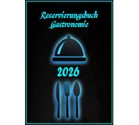 Reservierungsbuch 2026: Gästebuchungstagebuch für das ganze Jahr 365 Tage 1 Tag X 1 Seiten A4 für Restaurant, Hotel, Café, und Pizzerien mit Deutsche Nationalfeiertage und Feiern