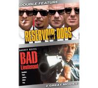 Reservoir Dogs & Bad Lieutenant