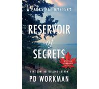 Reservoir of Secrets: A quick-read police procedural set in picturesque Canada
