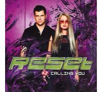 Reset - Calling You