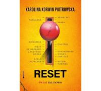 Reset - Karolina Korwin-Piotrowska (Littérature, Littérature factuelle, Reportage en polonais)