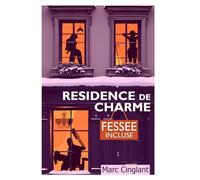 Résidence de charme - Fessée incluse