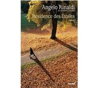 Résidence des étoiles Angelo Rinaldi (Auteur)