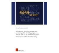 Residence, Employment And Social Rights Of Mobile Persons