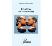 Résidence en terre brûlée Gaston M'Bemba-Ndoumba (Auteur)