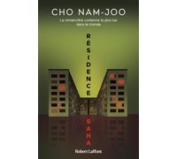 Cho Nam-Joo – Résidence Saha – Roman – Broché