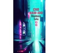 Résidence Saha - Cho Nam-Joo - 10/18 - Poche - Roman