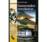 Résidences de samouraïs - Henryk Socha (Literatur, Geschichte auf Polnisch)
